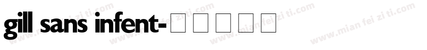 gill sans infent字体转换